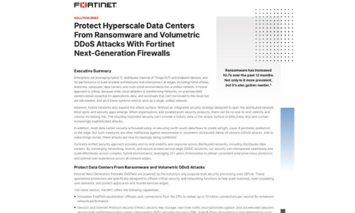 Chroń centra danych hiperskalnych przed atakami ransomware i wolumetrycznymi Atakami DDOS za pomocą zaporów Nowej Generacji Fortinet